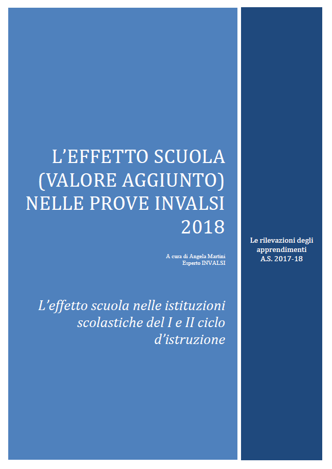 Copertina di L’effetto scuola (valore aggiunto) nelle prove INVALSI 2018