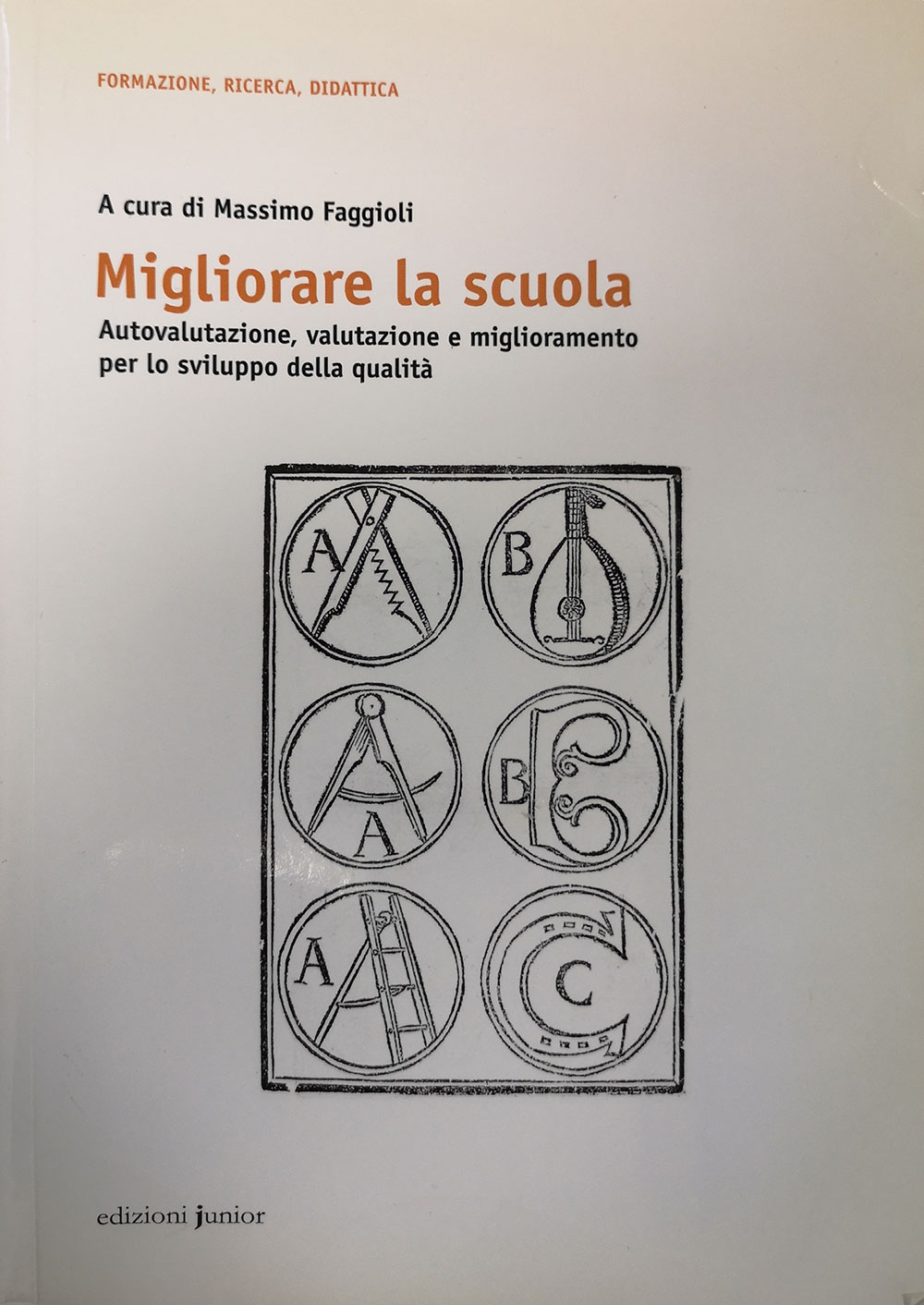 Copertina di Migliorare la scuola